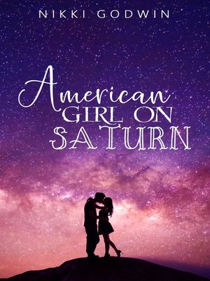 cover image of American Girl On Saturn